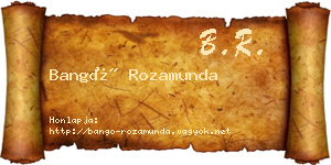 Bangó Rozamunda névjegykártya